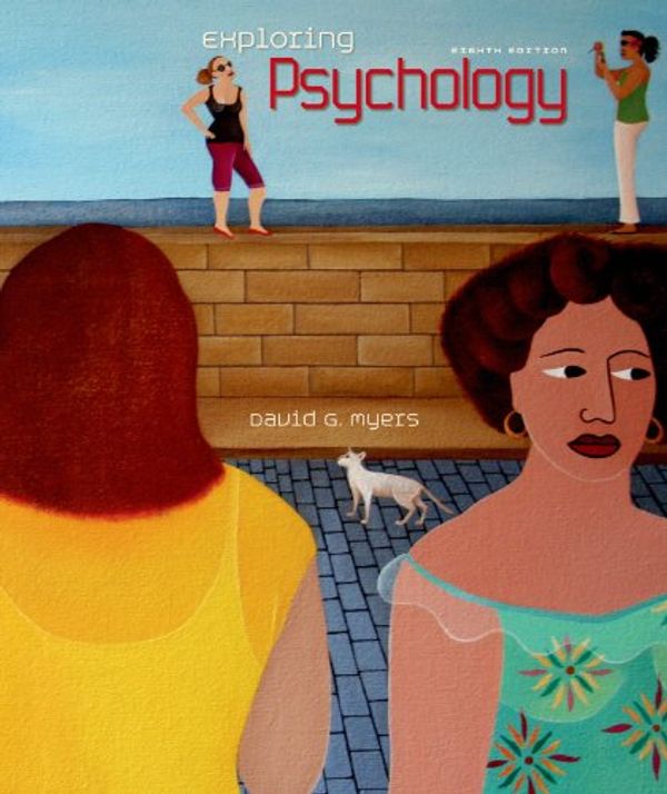 Cover Art for 9781429238267, Exploring Psychology by Myers, David G.