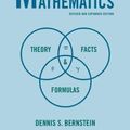 Cover Art for 9780691151205, Scalar, Vector, and Matrix Mathematics: Theory, Facts, and Formulas by Dennis S. Bernstein