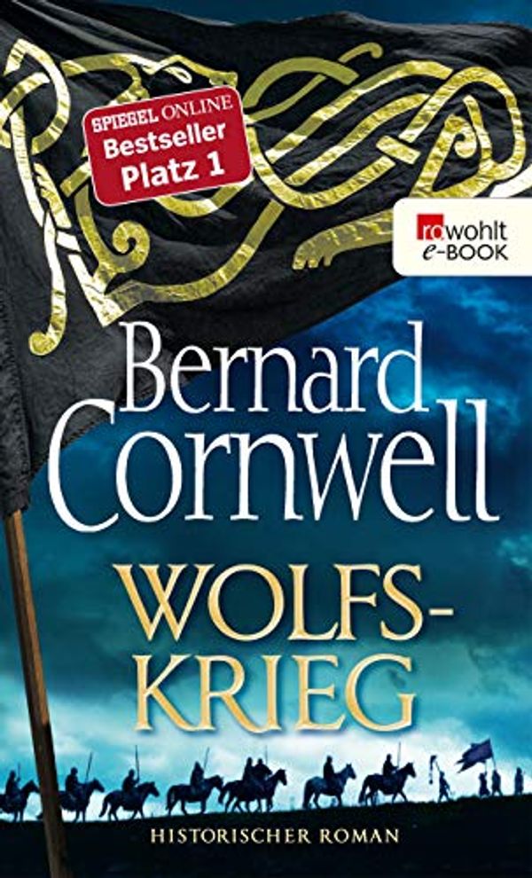 Cover Art for B07KPZHNNQ, Wolfskrieg by Bernard Cornwell