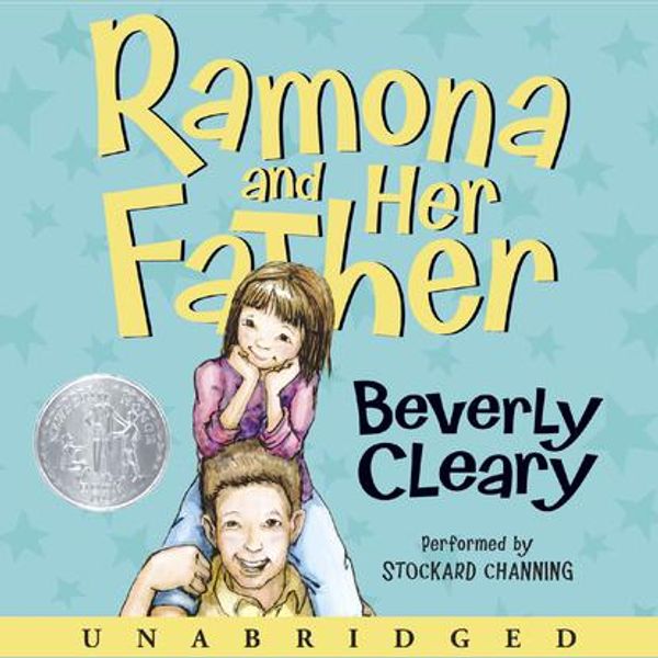 Cover Art for 9780062060174, Ramona and Her Father by Beverly Cleary, Stockard Channing