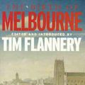 Cover Art for 9781877008894, The Birth of Melbourne by Tim Flannery