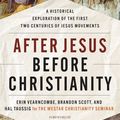 Cover Art for 9780063062177, After Jesus Before Christianity by Westar Institute, The
