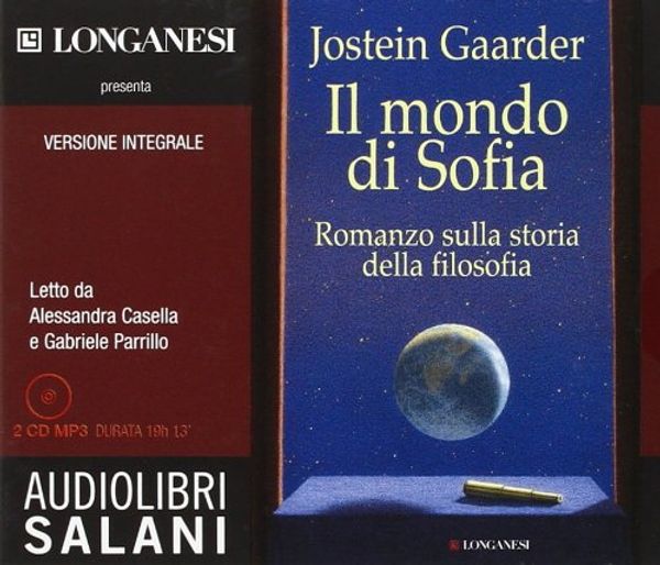 Cover Art for 9788862560900, Il mondo di Sofia. Audiolibro. 2 CD Audio formato MP3. Ediz. integrale by Jostein Gaarder