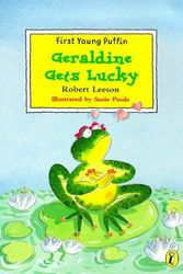 Cover Art for 9780140386158, Geraldine Gets Lucky (First Young Puffins) by Leeson