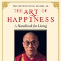 Cover Art for 9780733608582, The Art of Happiness: A handbook for living by The Dalai Lama