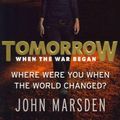 Cover Art for 9780857387332, Tomorrow When the War Began by John Marsden