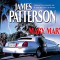 Cover Art for 9780755327225, Mary, Mary by James Patterson