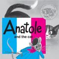 Cover Art for 9780606124096, Anatole and the Cat by Eve Titus