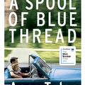 Cover Art for 9780099598480, A Spool of Blue Thread by Anne Tyler