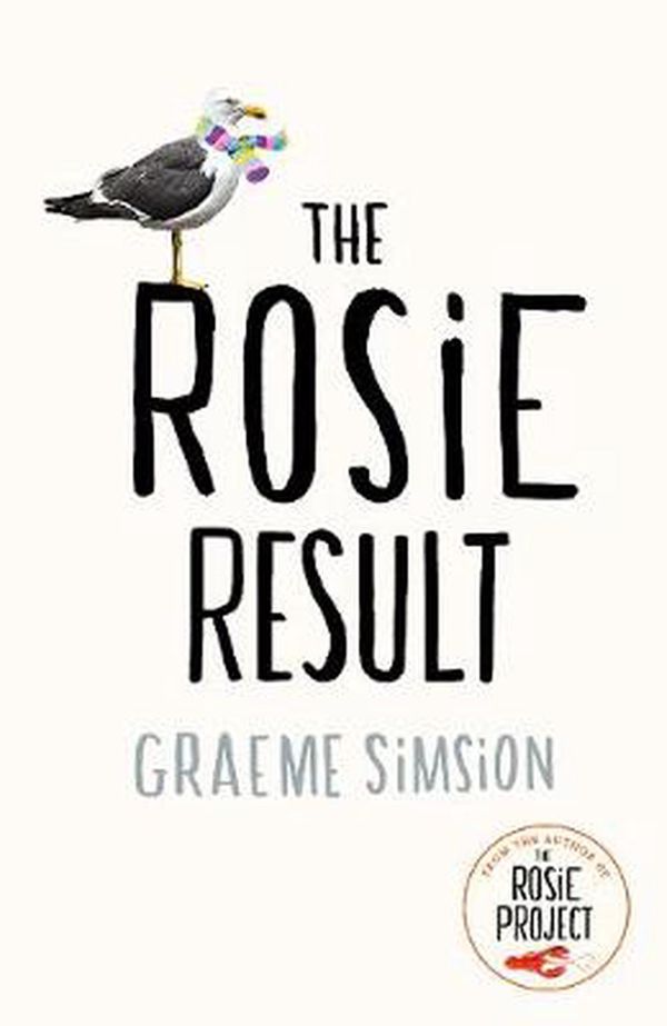 Cover Art for 9780241388358, The Rosie Result by Graeme Simsion