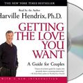 Cover Art for 9781593974473, Getting the Love You Want by Harville Hendrix