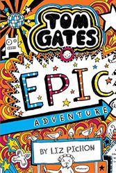 Cover Art for 9789352756537, Tom Gates #13: Epic Adventure (Kind Of) by Liz Pichon