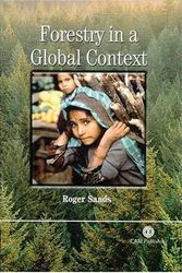 Cover Art for 9780851990897, Forestry in a Global Context (Paperback) by Roger Sands