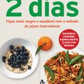 Cover Art for 9788575429686, A dieta dos 2 dias - The FastDiet by Michael Mosley