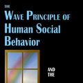 Cover Art for 9780932750495, The Wave Principle of Human Social Behavior and the New Science of Socionomics by Robert R. Prechter