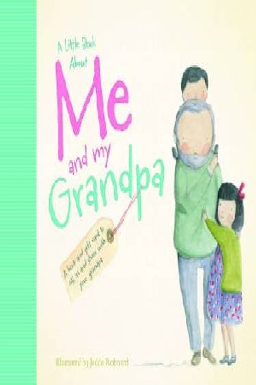 Cover Art for 9781743007419, A Little Book About Me and My Grandpa by Jedda Robaard