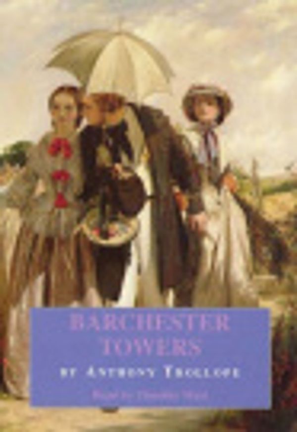 Cover Art for 9781855494169, Barchester Towers by Anthony Trollope