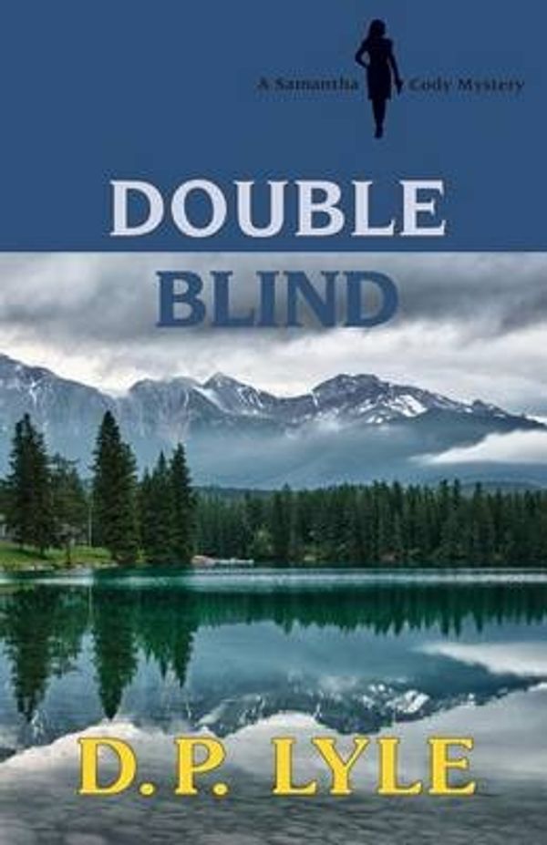 Cover Art for 9780974022215, Double Blind by Douglas P. Lyle