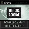 Cover Art for 9781590070963, The Long Goodbye by Raymond Chandler