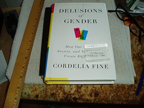 Cover Art for 9780393068382, Delusions of Gender by Cordelia Fine