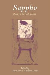 Cover Art for 9780856462733, Sappho Through English Poetry by Sappho