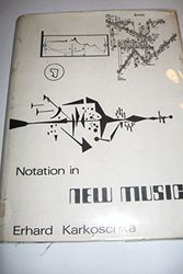 Cover Art for 9780900938283, Notation in new music: A critical guide to interpretation and realisation; by Erhard Karkoschka