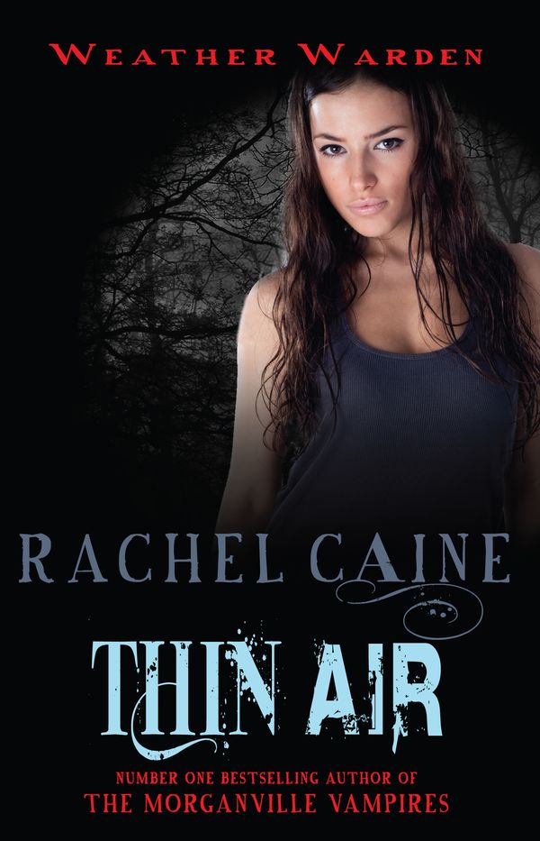 Cover Art for 9780749010553, Thin Air by Rachel Caine