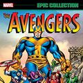 Cover Art for B01M74JUQC, Avengers Epic Collection: Once An Avenger (Avengers (1963-1996) Book 2) by Stan Lee, Roy Thomas