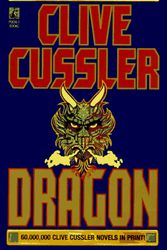 Cover Art for 9780671742768, Dragon by Clive Cussler