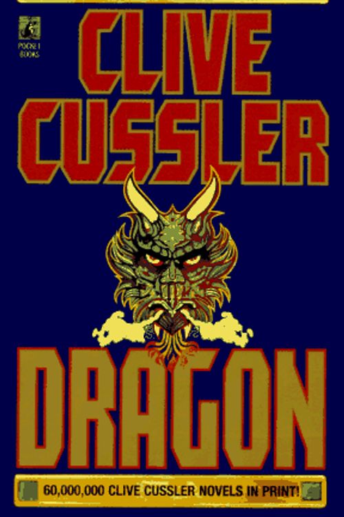 Cover Art for 9780671742768, Dragon by Clive Cussler