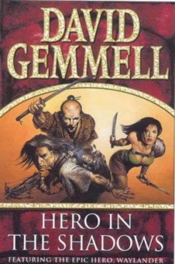 Cover Art for 9780593044353, Hero in the Shadows by David Gemmell