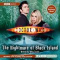 Cover Art for 9781846071751, "Doctor Who", the Nightmare of Black Island by Mike Tucker