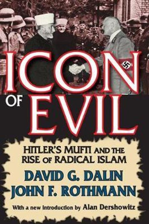 Cover Art for 9781412810777, Icon of Evil by David G. Dalin