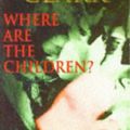 Cover Art for 9780671853983, Where are the Children? by Higgins-Clark, Mary