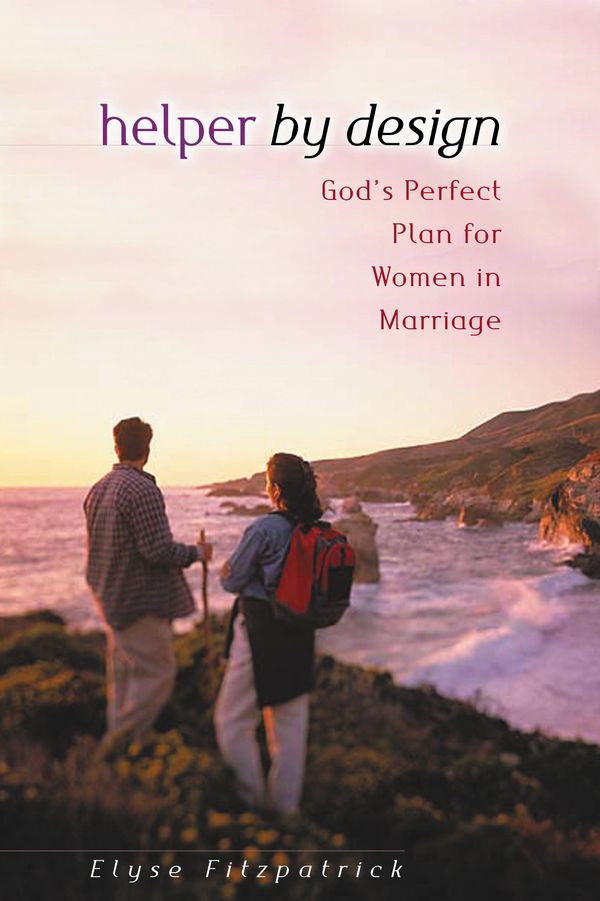 Cover Art for 9781575675886, Helper by DesignGod's Perfect Plan for Women in Marriage by Elyse M. Fitzpatrick