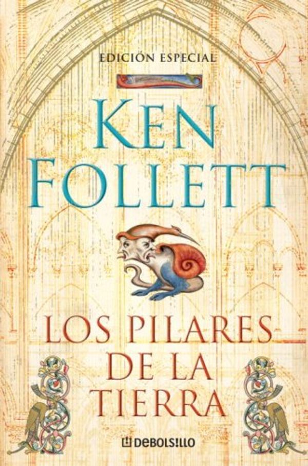 Cover Art for 9780307392275, Los Pilares de La Tierra by Ken Follett