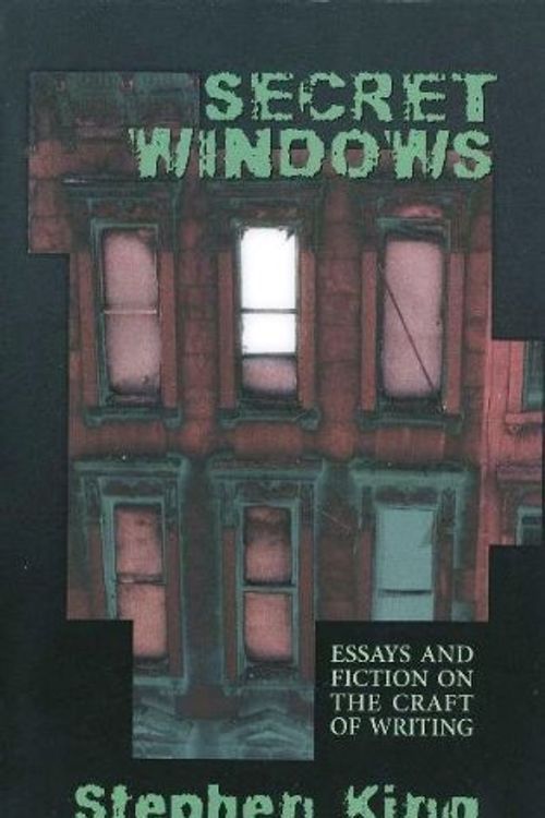 Cover Art for 9780965018517, Secret Windows: Essays and Fiction on the Craft of Writing by Stephen King