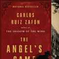 Cover Art for 9780385530484, The Angel's Game by Carlos Ruiz Zafon