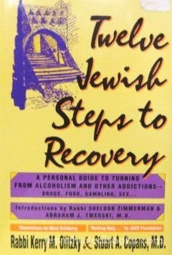 Cover Art for 9781879045088, Twelve Jewish Steps to Recovery by Kerry M. Olitzky, Stuart A. Copans