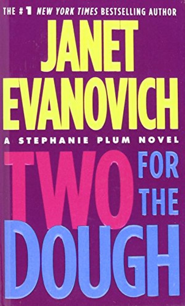 Cover Art for 9781439554357, Two for the Dough by Janet Evanovich