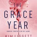 Cover Art for 9781250145451, The Grace Year by Kim Liggett