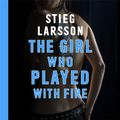 Cover Art for 9780857057860, The Girl Who Played with Fire by Stieg Larsson, Saul Reichlin
