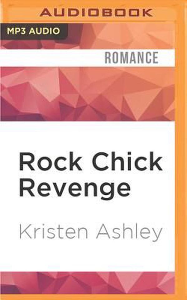 Cover Art for 9781522667933, Rock Chick Revenge by Kristen Ashley
