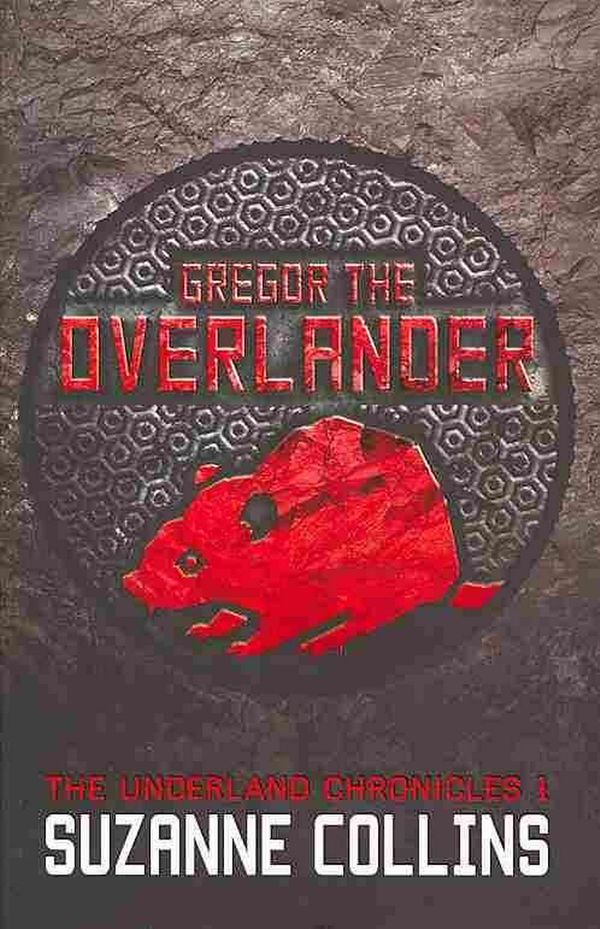 Cover Art for 9781407137032, Gregor the Overlander by Suzanne Collins