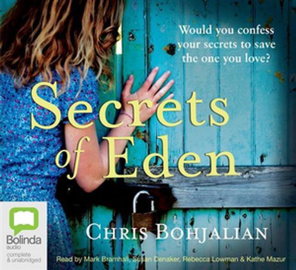 Cover Art for 9781742674414, Secrets of Eden by Chris Bohjalian