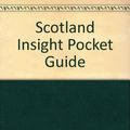 Cover Art for 9789624215755, Scotland Insight Pocket Guide by Brooke, Marcus