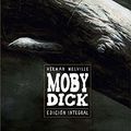 Cover Art for 9788467917239, MOBY DICK INTEGRAL by Carrière, Marion