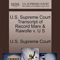 Cover Art for 9781244965201, U.S. Supreme Court Transcript of Record Marx & Rawolle v. U S by U. S. Supreme CourtPaperback (USA),&nbsp;October 2011