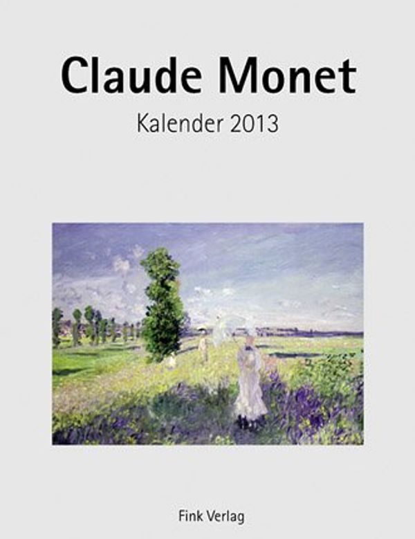 Cover Art for 9783771713829, Claude Monet 2013. Kunstkarten-Einsteckkalender by Claude Monet