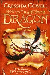 Cover Art for 9780340999110, How to Train Your Dragon: How to Twist a Dragon's Tale: Book 5 by Cressida Cowell